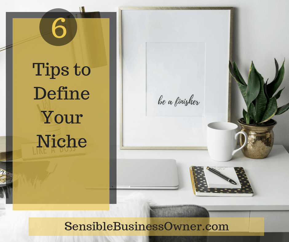 Grow Your Business With a Defined Niche